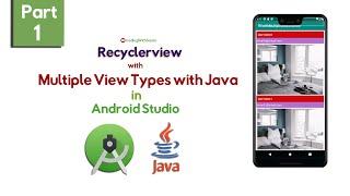 Recyclerview with Multiple View Types with Java in Android Studio  2020 | Part 1