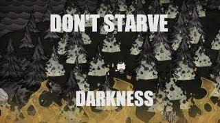 Don't Starve's Adventure Mode: Chapter 5 - Darkness