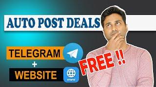 Auto Post Amazon, Flipkart & other Affiiate links on Telegram & Websites for Free!! [Hindi]