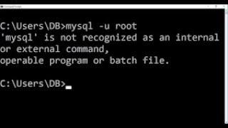 'mysql' is not recognized as an internal or external command, operable program or batch file