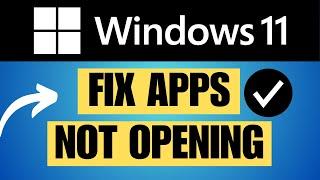 Apps Not Opening in Windows 11 (How To Fix!)