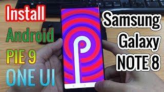 Install One UI Android Pie 9 on Galaxy Note 8 - Install guide step by step