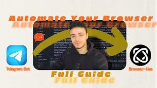 Automate Your Browser with Telegram Voice Commands! | AI Browser Agents in Action