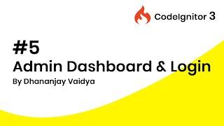 #5 Codeignitor 3 Tutorials - Admin Dashboard Theme Setup | Database | Login | Logout