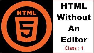 Html Tutorial For Beginners | Class 1