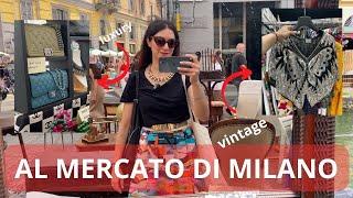 UN GIRO AL MERCATO DEL VINTAGE E DELL'ANTIQUARIATO PIÙ BELLO DI MILANO - MERCATONE NAVIGLIO GRANDE