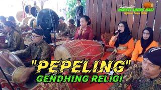 Gendhing Religi  "PEPELING" By NGESTI LARAS BALI