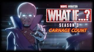 What If Season 3 Carnage Count