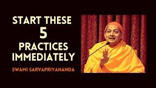 Start these FIVE practices immediately if you wish to be a Yogi | Swami Sarvapriyananda | Yama