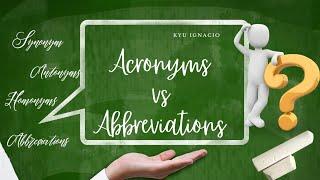 ACRONYMS VS ABBREVIATIONS | Definition & Examples