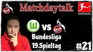 1.FC Köln tritt beim VFL Wolfsburg an! Meine Vorschau auf Wölfe vs. Geißböcke Matchdaytalk #21