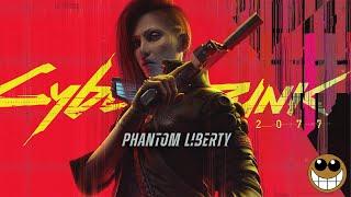 CYBERPUNK 2077: Phantom Liberty Part 1 - Welcome to Dogtown