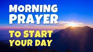 Morning PRAYER Before You Start Your Day | AFFIRMATIONS for Positivity & Peace