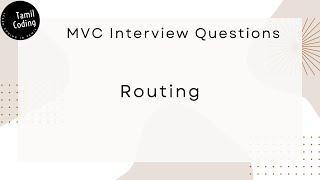 Routing in MVC | Convention Based Routing | MVC Interview Questions | Tamil