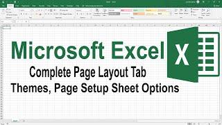 Complete Page Layout tab in Ms Excel || Microsoft Excel  Page Layout Tab