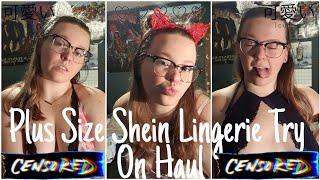 Plus Size Shein Lingerie Try On Haul