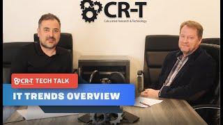 CR-T Tech Talk 2020: IT Trends featuring Fred Shepherd