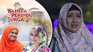 Suamiku Memaksaku Untuk Membencinya - Wanita Perindu Surga 2 Episode 43