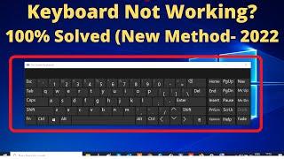 100% Fixed - Keyboard Not Working in Windows 10 (3 New Methods - 2023)