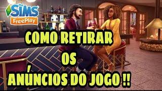 Como Retirar os Anúncios do Jogo  The Sims Freeplay