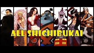 ONE PIECE: ALL SHICHIBUKAI / ВАН ПИС: ВСЕ СИТИБУКАИ