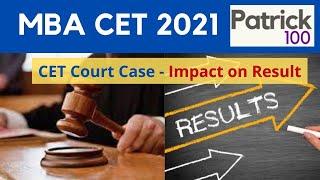 CET Court Case - Impact on Results | Patrick Dsouza | 3 times CET Rank 1