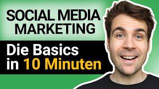 Social Media Marketing in 10 Minuten erklärt