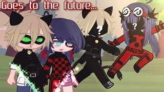 Ladybug/Marinette and Chat Noir/Adrien Go to The Future || Gacha Club ||