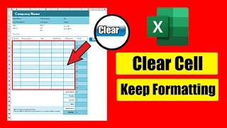 How to Create a Button to Clear Cell Value Keeping the Formats in Excel