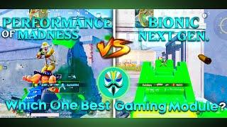 Best Gaming Magisk Modules | Performance Of Madness Vs Bionic NXT Gen.  | Gaming Test