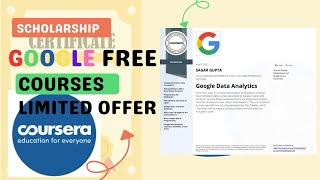 COURSERA GOOGLE Free Courses For Limited Time || FREE CERTIFICATION ||  FREE SCHOLARSHIP || GOOGLE