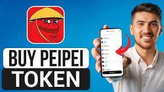 How To Easily Buy PEIPEI Token (2024) - Full Guide