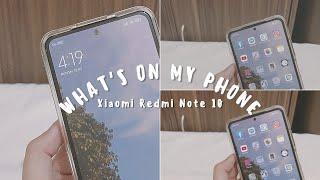 What's on my phone 2022| Xiaomi Redmi Note 10