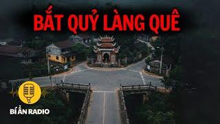 Recap | Truyện ma làng quê: Bắt quỷ trong đêm #chuyenma #tamlinh #truyendemkhuya