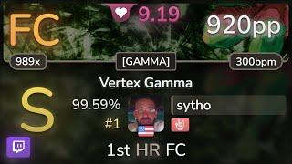  9.2⭐ sytho | Silvia - Vertex Gamma [GAMMA] +HR 99.59% FC #1 | 920pp - osu!