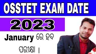 OSSTET Exam Date 2023 January #gh_knowledge_pro