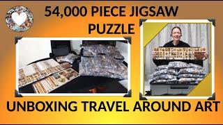 54,000 PIECES!!! Unboxing EPIC Jigsaw Puzzle: Travel Around Art from Grafika