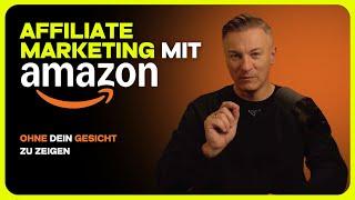 Affiliate Marketing mit Amazon (ohne dein Gesicht zu zeigen!)