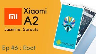 XIAOMI MI A2 - EP 06: How to ROOT Android 10/11