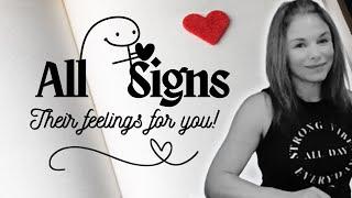 ALL  SIGNS ~  THEIR FEELINGS FOR YOU JAN 6-12th  2025 #ALLSIGNS