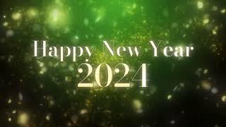 HAPPY NEW YEAR 2024 Video Loop Wallpaper Screesaver Background [ [1 HOUR green gold]