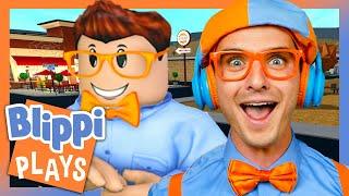 Blippi Plays 'Welcome to Bloxburg' on Roblox! | Blippi Plays Roblox! | Educational Gaming Videos