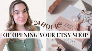 DO THESE 24 HOURS AFTER YOU'VE OPENED YOUR ETSY SHOP . how to start an Etsy shop