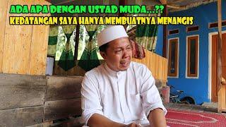 Ustad Muda Menangis Sedih. Setelah 14 Tahun Menginginkan ...???