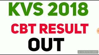 KVS 2018 CBT RESULT DATE ANNOUNCE || KVS LDC CBT RESULT DATE OUT