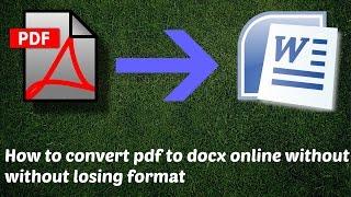 How to convert pdf to docx online without losing format | pdf to word