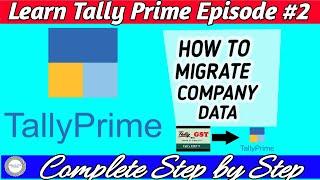 How to Migrate Company Data Tally Erp9 to Tally Prime Learn in Bangla