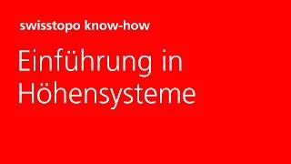 Grundlagen der Vermessung: Einführung in Höhensysteme