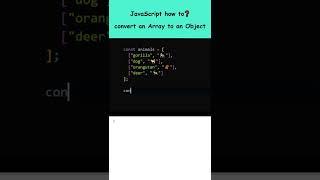 How to convert an Array to an Object in JavaScript?