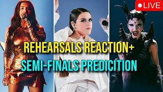 REACTING TO THE REHEARSALS + SEMI-FINALS PREDICTION #eurovision